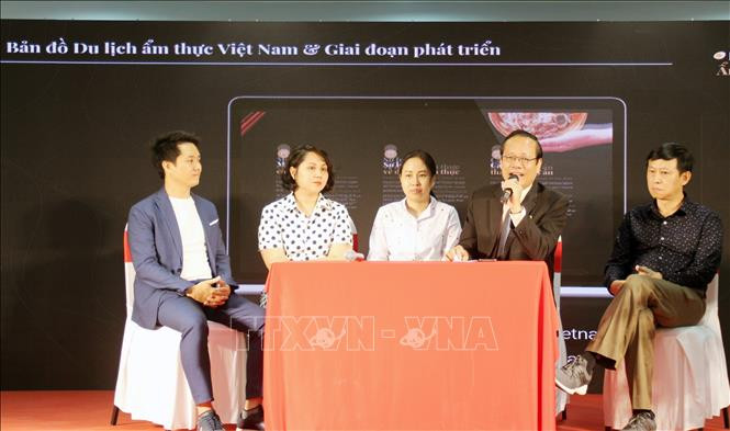 ប្រកាសដំណើរការគម្រោង “ផែនទីទេសចរណ៍ភោជនាហារ វៀតណាម” ảnh 2